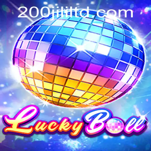 Unveiling the Thrills of LuckyBall with 200JILI: A Comprehensive Guide